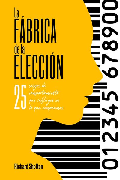 Produktbild: La f&aacute;brica de la elecci&oacute;n