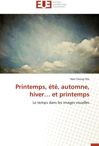 Produktbild: Printemps, &eacute;t&eacute;, automne, hiver... et printemps