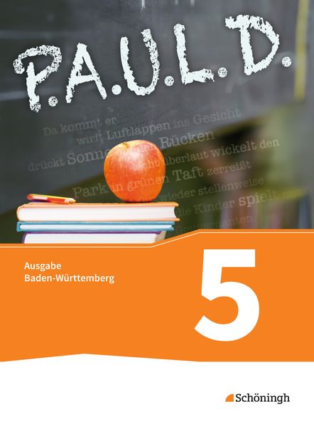 Produktbild: P.A.U.L. D. - Pers&ouml;nliches Arbeits- und Lesebuch Deutsch - F&uuml;r Gymnasien in Baden-W&uuml;rttemberg u.a.