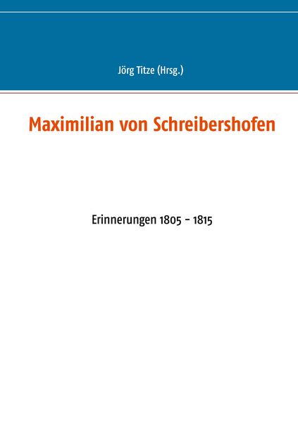 Produktbild: Maximilian von Schreibershofen
