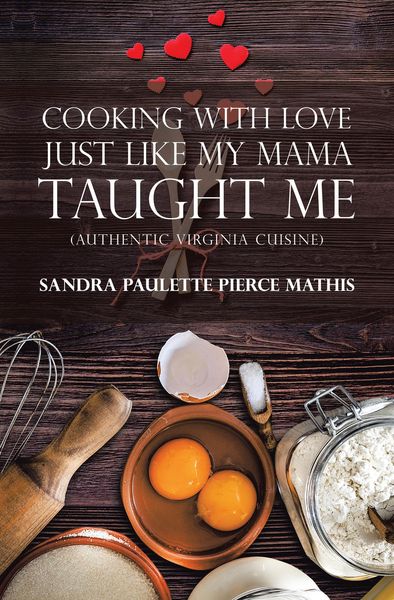 Produktbild: Cooking with Love Just Like My Mama Taught Me