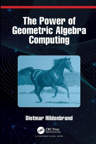 Produktbild: The Power of Geometric Algebra Computing