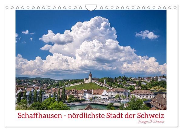Produktbild: Schaffhausen - n&ouml;rdlichste Stadt der Schweiz (Wandkalender 2026 DIN A4 quer), CALVENDO Monatskalender