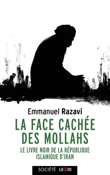 Produktbild: La face cach&eacute;e des mollahs