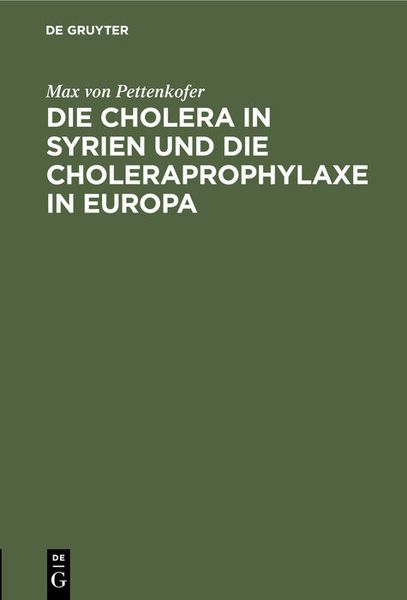 Produktbild: Die Cholera in Syrien und die Choleraprophylaxe in Europa