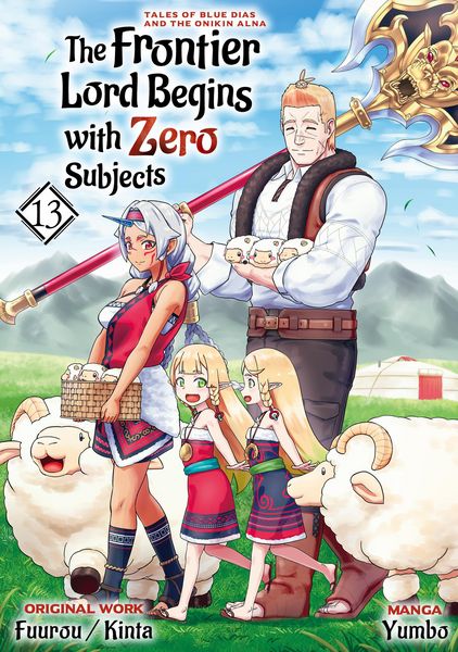 Produktbild: The Frontier Lord Begins with Zero Subjects (Manga): Tales of Blue Dias and the Onikin Alna: Volume 13