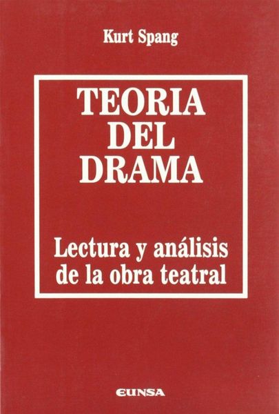 Produktbild: Teor&iacute;a del drama : lectura y an&aacute;lisis de la obra teatral