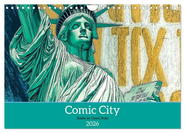 Comic City (Wandkalender 2026 DIN A4 quer), CALVENDO Monatskalender