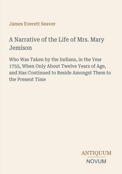 Produktbild: A Narrative of the Life of Mrs. Mary Jemison
