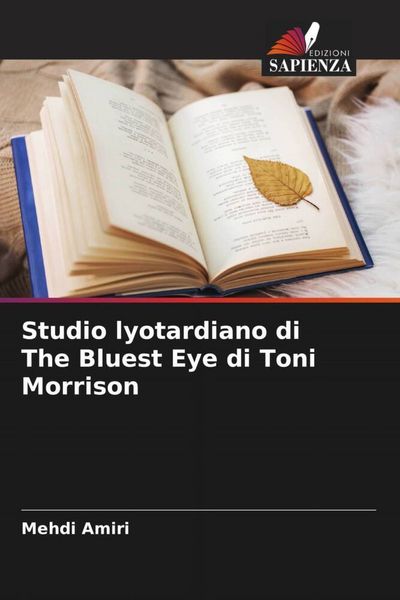 Produktbild: Studio lyotardiano di The Bluest Eye di Toni Morrison