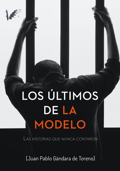Produktbild: Los &uacute;ltimos de la Modelo