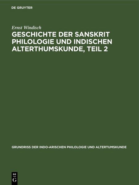 Produktbild: Geschichte der Sanskrit Philologie und indischen Alterthumskunde, Teil 2