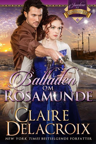 Produktbild: Balladen om Rosamunde (Juvelene av Kinfairlie, #4)