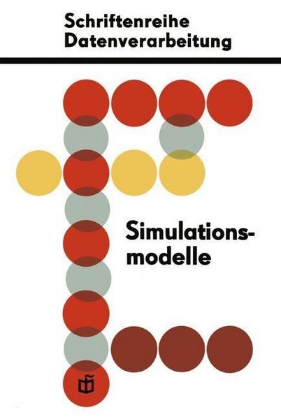 Produktbild: Simulationsmodelle f&uuml;r &ouml;konomisch-organisatorische Probleme