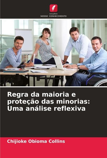 Produktbild: Regra da maioria e prote&ccedil;&atilde;o das minorias: Uma an&aacute;lise reflexiva