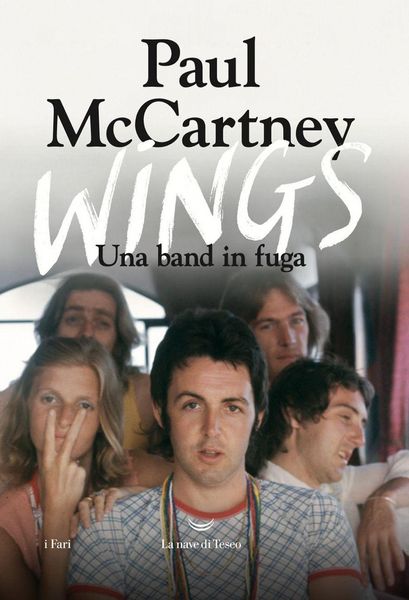 Produktbild: Wings. Una band in fuga