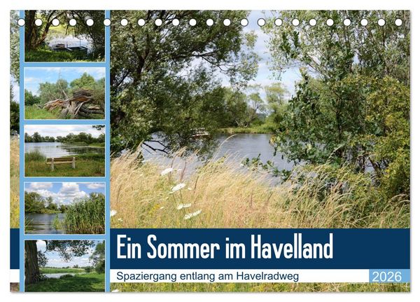 Ein Sommer im Havelland - Spaziergang entlang am Havelradweg (Tischkalender 2026 DIN A5 quer), CALVENDO Monatskalender