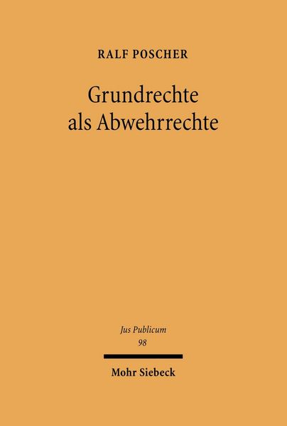 Produktbild: Grundrechte als Abwehrrechte