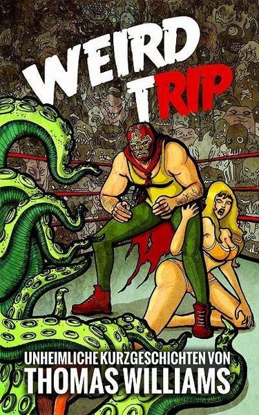 Produktbild: Weird Trip