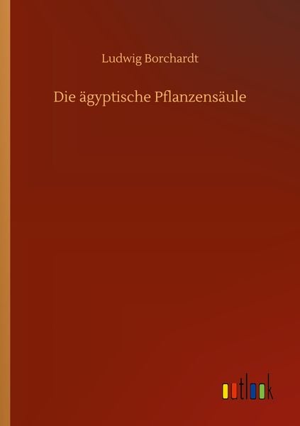Produktbild: Die &auml;gyptische Pflanzens&auml;ule