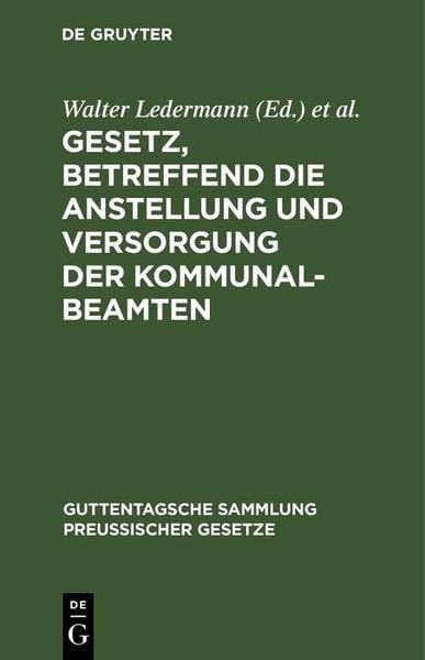 Produktbild: Gesetz, betreffend die Anstellung und Versorgung der Kommunalbeamten