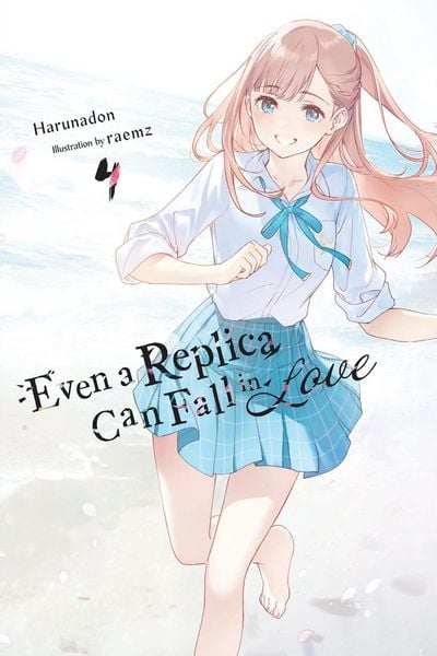 Produktbild: Even a Replica Can Fall in Love, Vol. 4