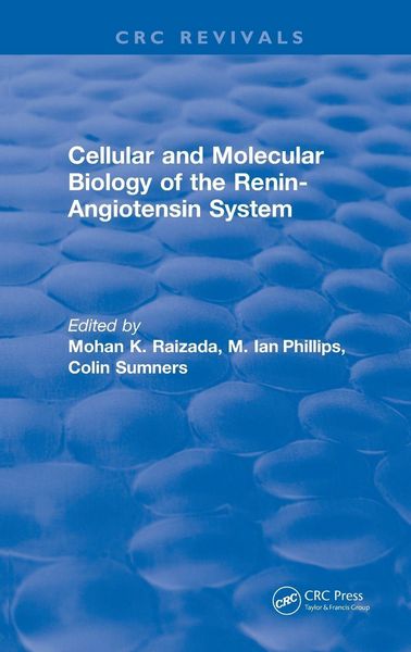 Produktbild: Cellular and Molecular Biology of the Renin-Angiotensin System