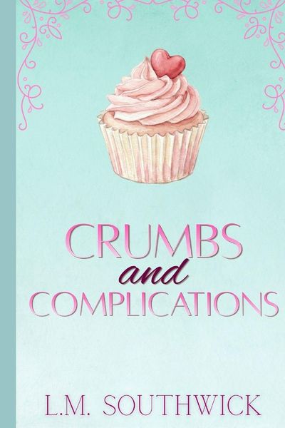 Produktbild: Crumbs and Complications