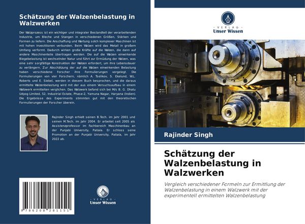 Schätzung der Walzenbelastung in Walzwerken, Taschenbuch von Rajinder Singh, Verlag Unser Wissen, 9786208281151