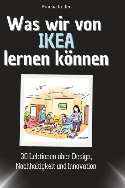Produktbild: Was wir von IKEA lernen k&ouml;nnen