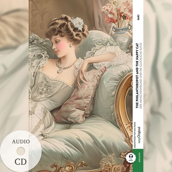 The Philanthropist and the Happy Cat / Der Menschenfreund und die glückliche Kat, Set von Hector Hugh Munro (Saki), EasyOriginal Verlag, 9783991683858