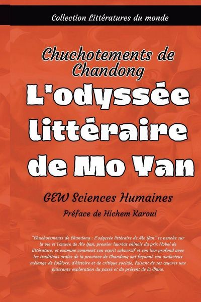 Produktbild: L'odyss&eacute;e litt&eacute;raire de Mo Yan