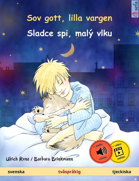 Produktbild: Sov gott, lilla vargen - Sladce spi, mal&yacute; vlku (svenska - tjeckiska)