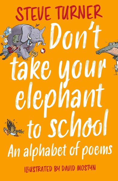 Produktbild: Don't Take Your Elephant to School