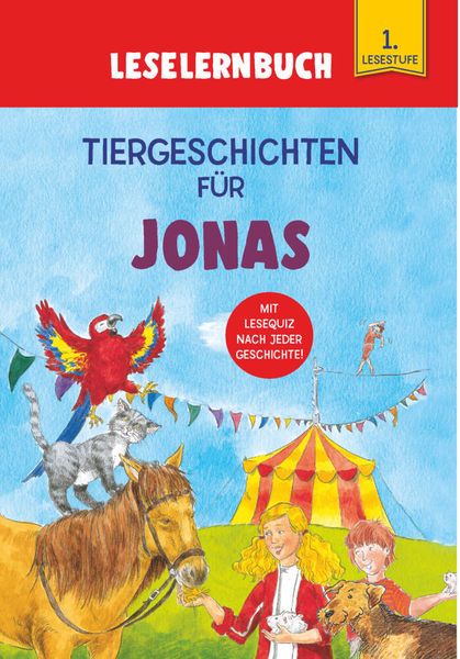 Produktbild: Tiergeschichten f&uuml;r Jonas - Leselernbuch 1. Lesestufe