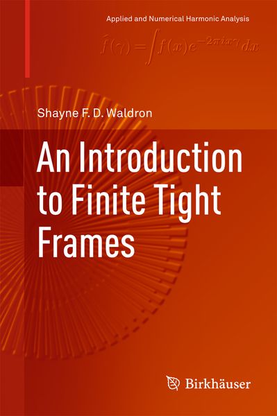 Produktbild: An Introduction to Finite Tight Frames