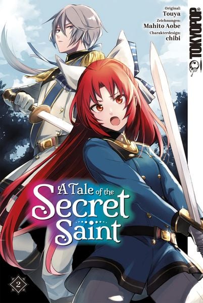 A Tale of the Secret Saint 02, Taschenbuch von Touya , Mahito Aobe , Chibi, Tokyopop GmbH, 9783759315519