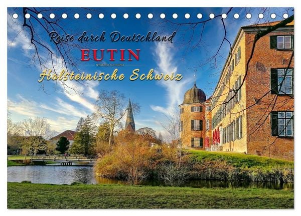 Produktbild: Reise durch Deutschland - Eutin in der Holsteinischen Schweiz (Tischkalender 2026 DIN A5 quer), CALVENDO Monatskalender