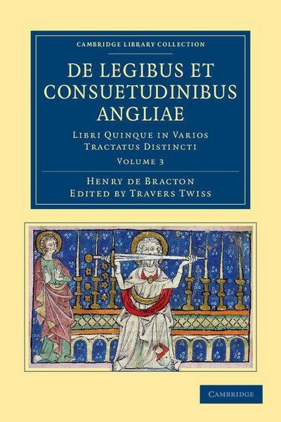 Produktbild: de Legibus Et Consuetudinibus Angliae - Volume 3