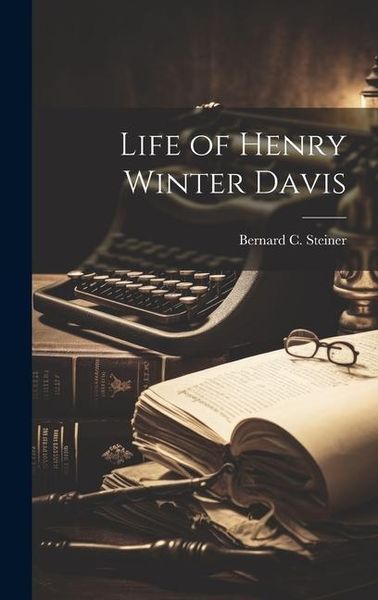 Produktbild: Life of Henry Winter Davis