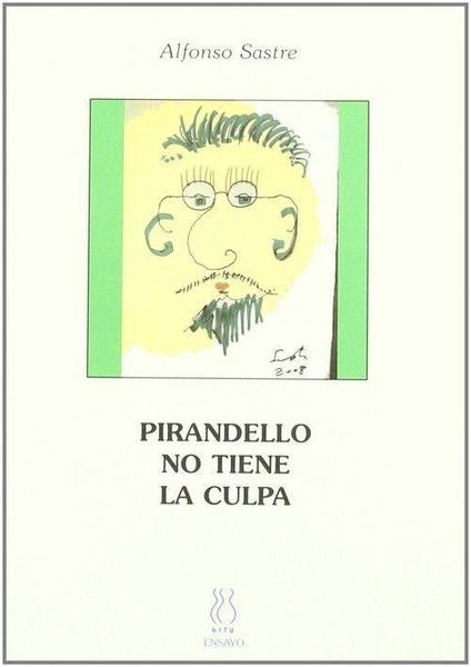 Produktbild: Pirandello no tiene la culpa