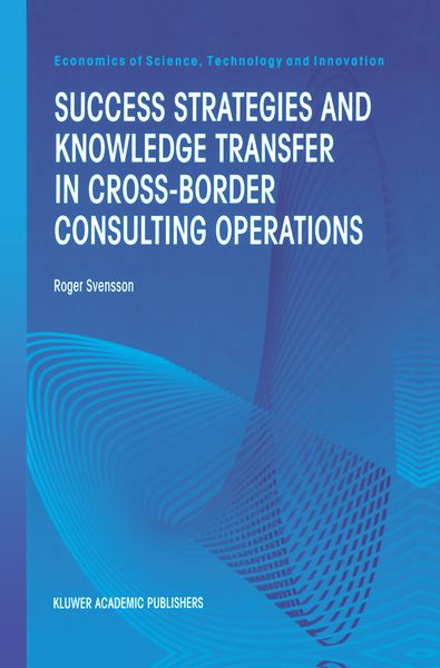Produktbild: Success Strategies and Knowledge Transfer in Cross-Border Consulting Operations