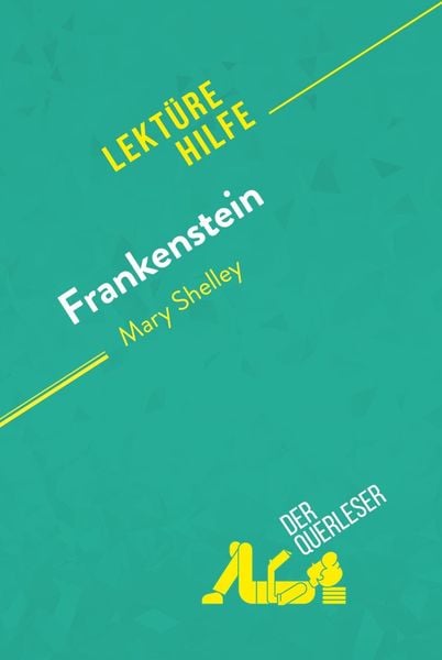 Produktbild: Frankenstein von Mary Shelley (Lekt&uuml;rehilfe)