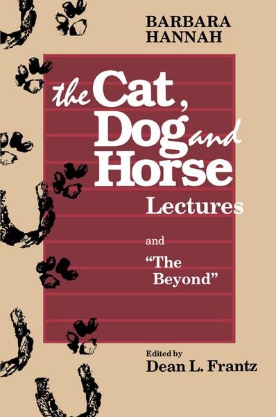 Produktbild: The Cat, Dog and Horse Lectures, and "The Beyond"