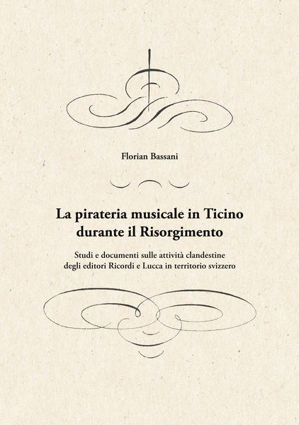 Produktbild: La pirateria musicale in Ticino durante il Risorgimento
