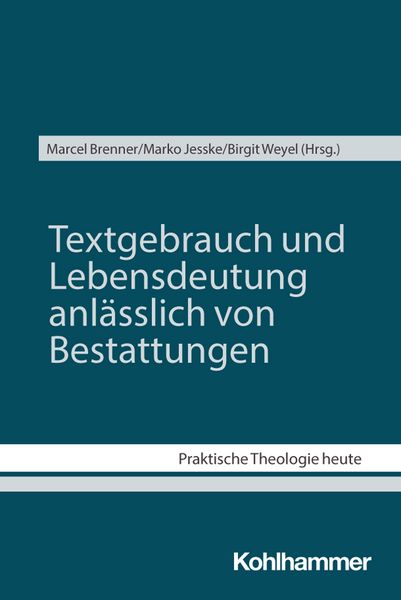 Produktbild: Textgebrauch und Lebensdeutung anl&auml;sslich von Bestattungen