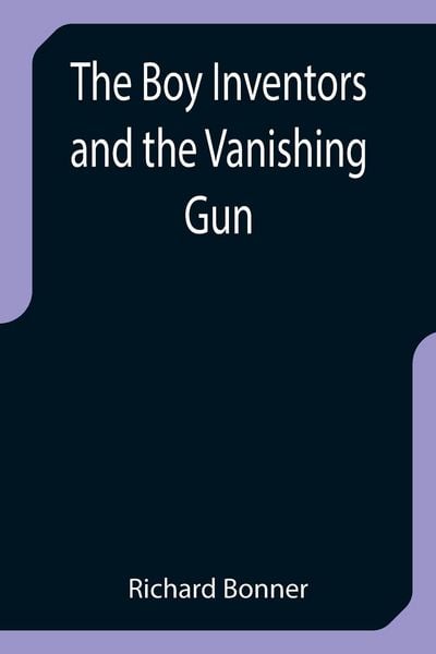 Produktbild: The Boy Inventors and the Vanishing Gun