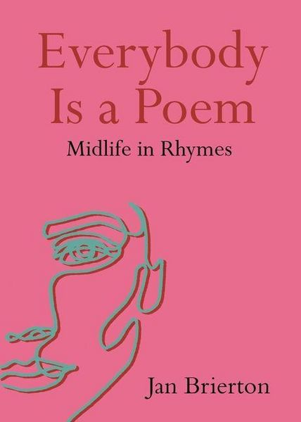 Produktbild: Brierton, J: Everybody Is a Poem