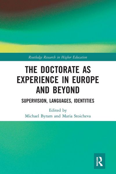 Produktbild: The Doctorate as Experience in Europe and Beyond