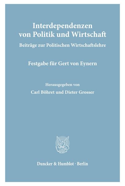 Produktbild: Interdependenzen von Politik und Wirtschaft.
